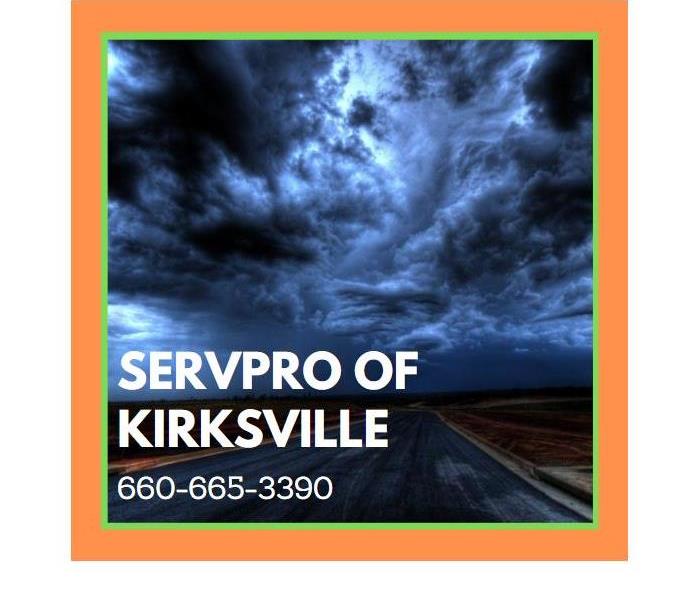 Storms are no match for SERVPRO of Kirksville